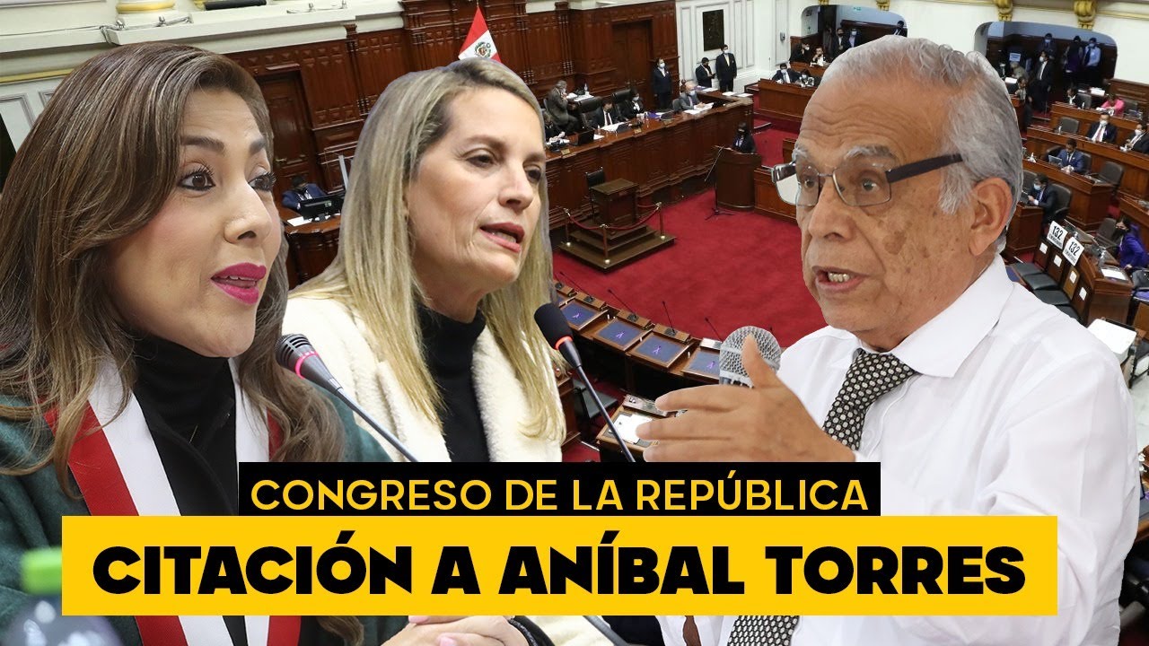 🔴 EN VIVO: Aníbal Torres comparece ante el Congreso por declaraciones recientes