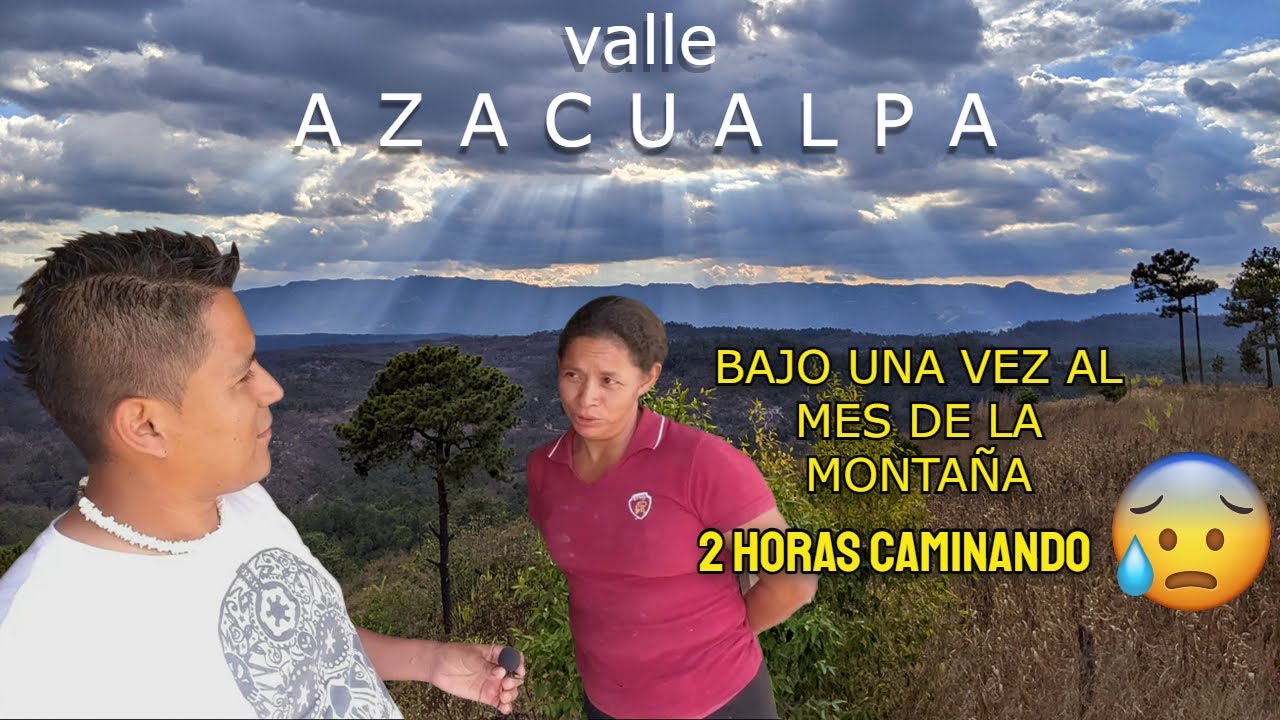 El Lugar mas Alto de INTIBUCA🇭🇳VALLE DE AZACUALPA 😱2,200 MSNM