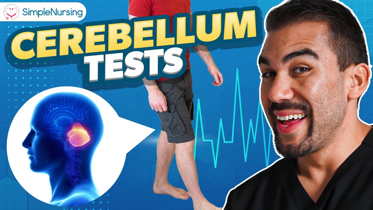 Balance Tests Cerebellum Tests | Nursing Neurological Assessment