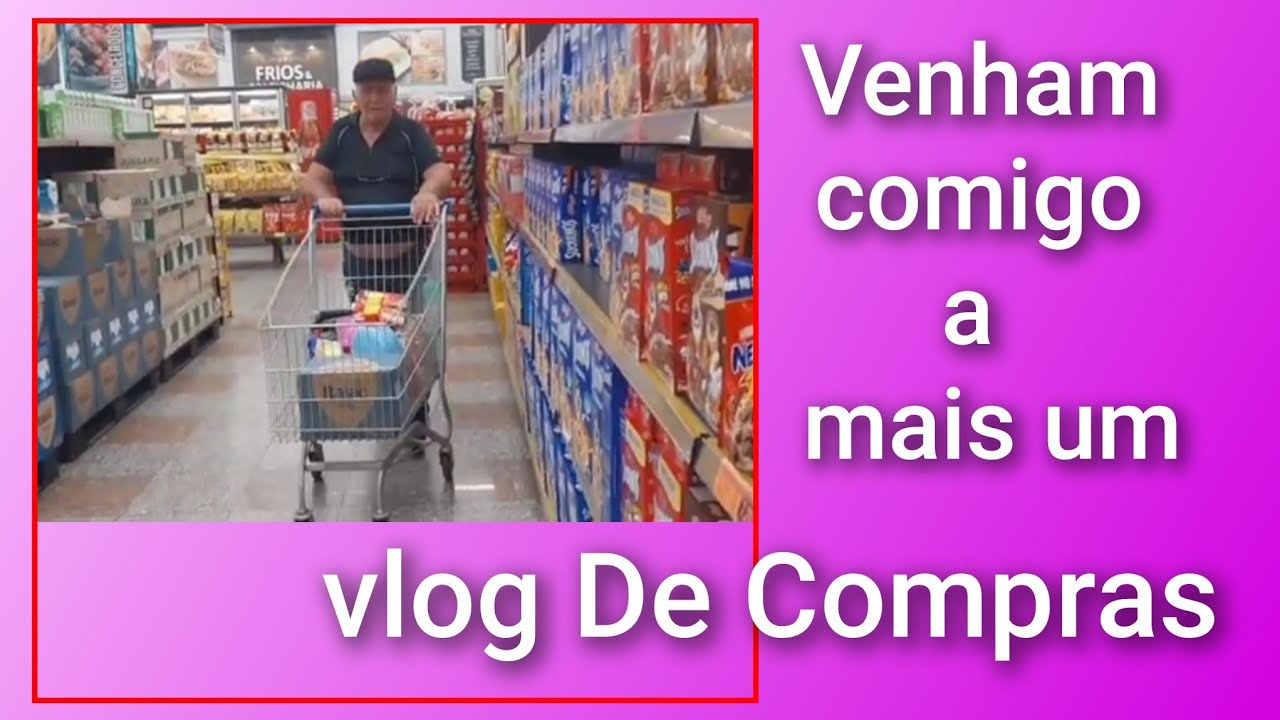 MAS UM VLOG DE COMPRAS. VENHA COMIGO 