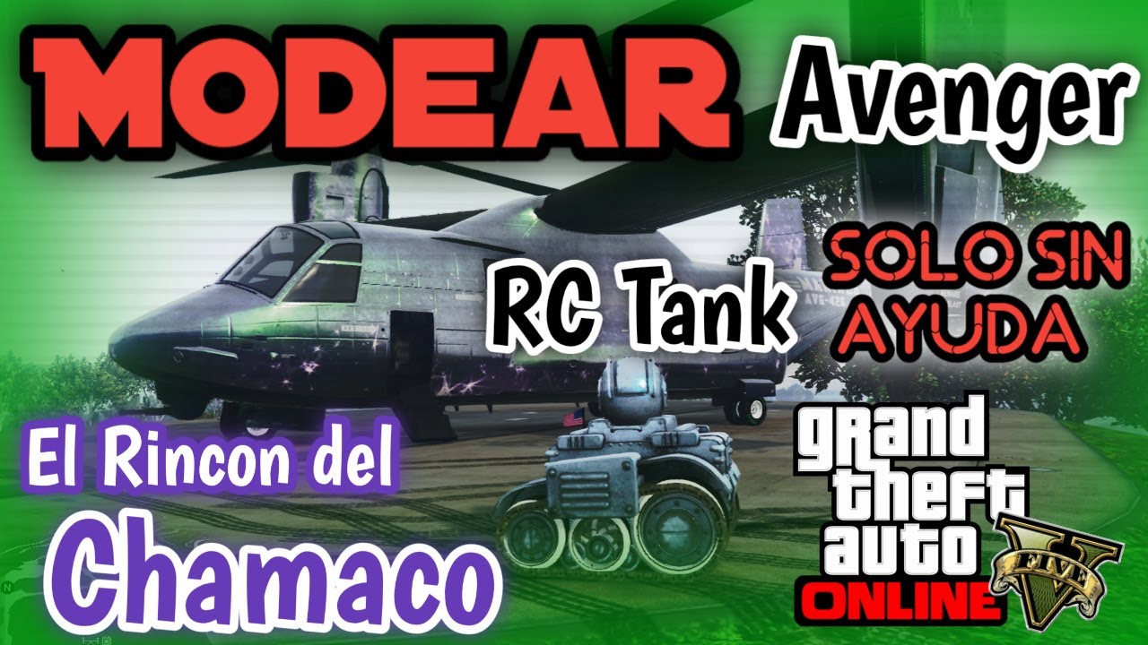 💥Afterpatch💥 Como Modear RC Tank y El Avenger Solo sin Ayuda Gta5 Online Facil y Rapido Xbox/PS
