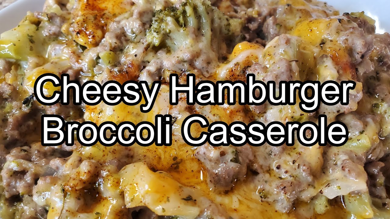 Cheesy Hamburger Broccoli Casserole|Keto Friendly