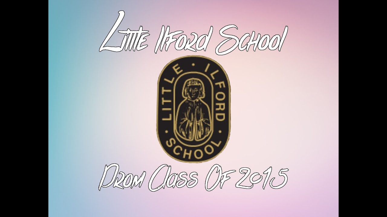 Little Ilford School Official Prom Video | Class Of 2015