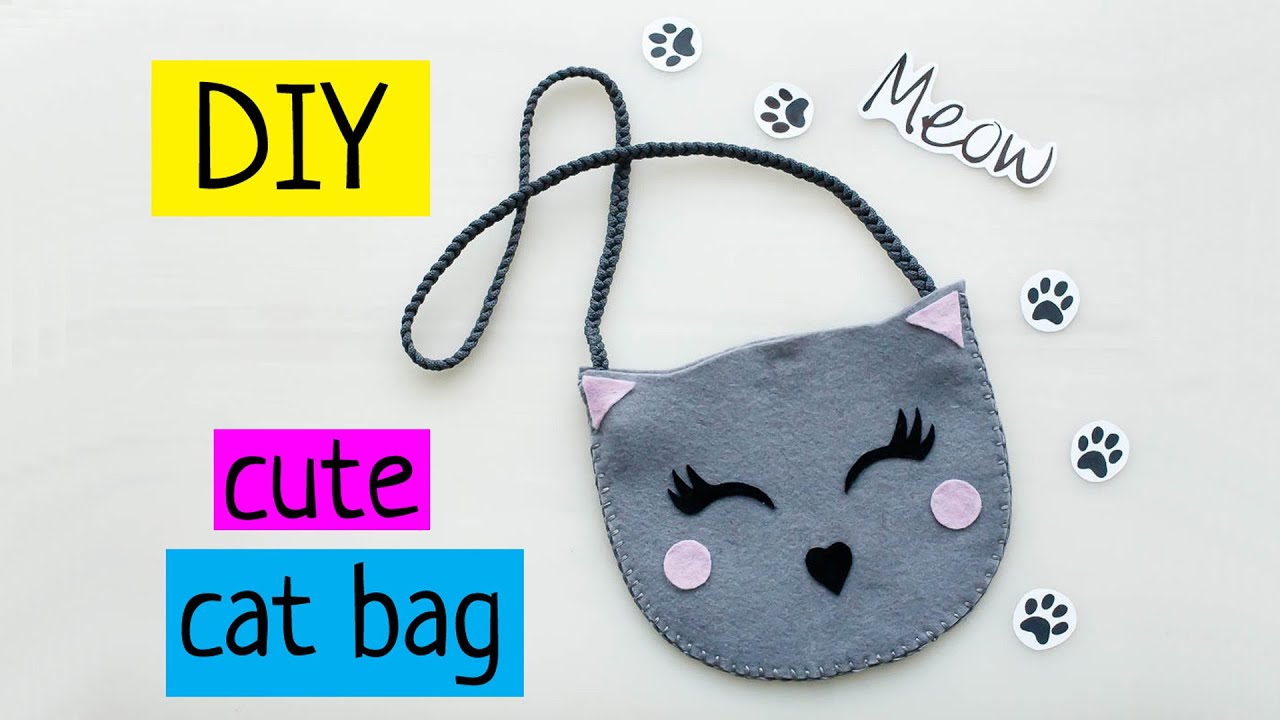 EASY CRAFT YOU CAN MAKE CUTE FELT CAT BAG DIY TUTORIAL