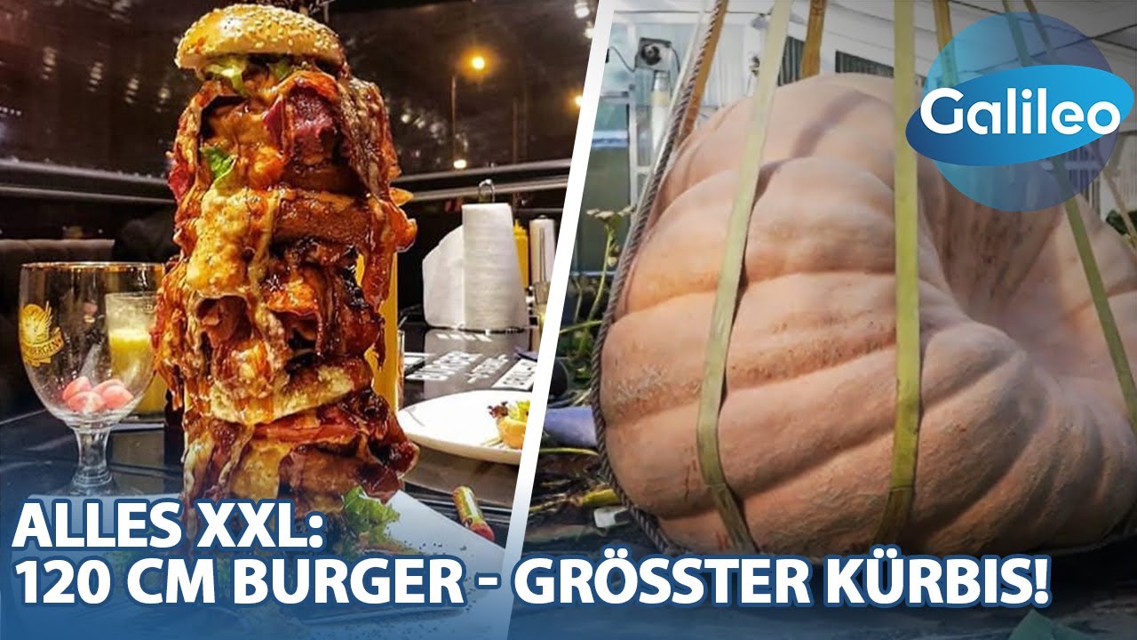 XXL-Ranking: Gigantischer 1.20m-Burger & der größte Kürbis der Welt!🤯