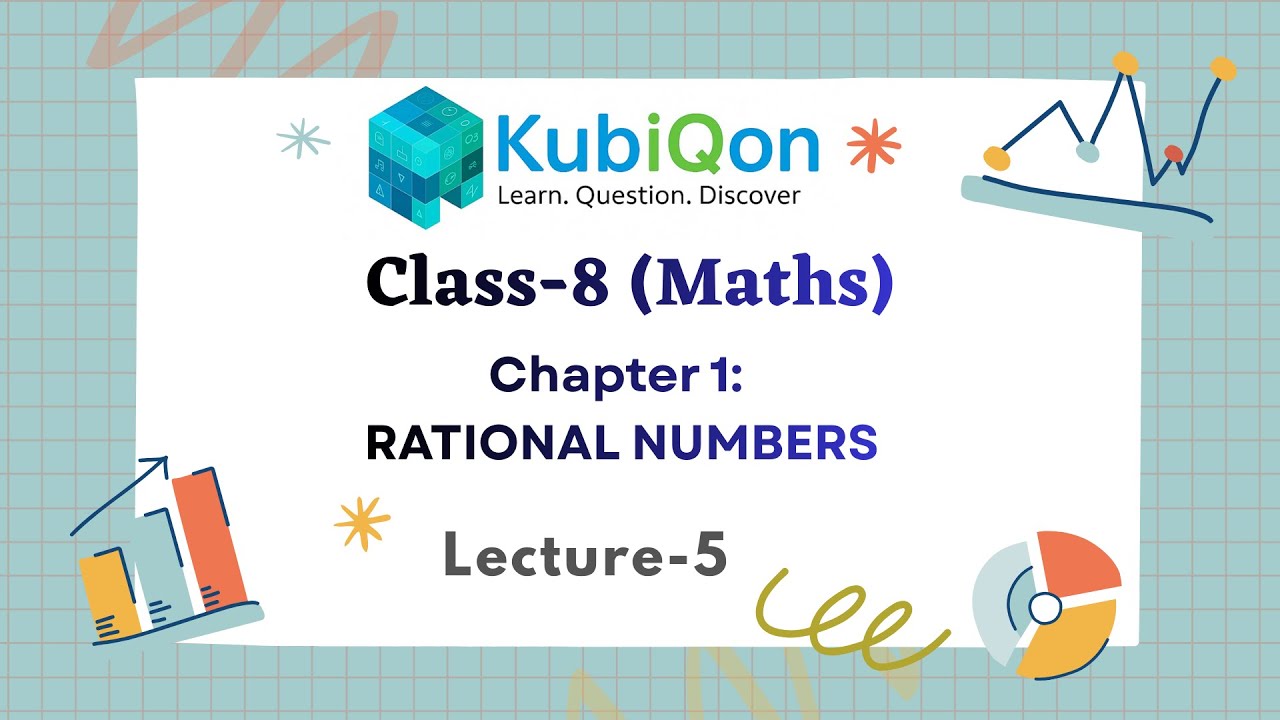 Rational Numbers Class 8 | Lecture 5 | Practice Sheet Solution | All Types Questions Explained