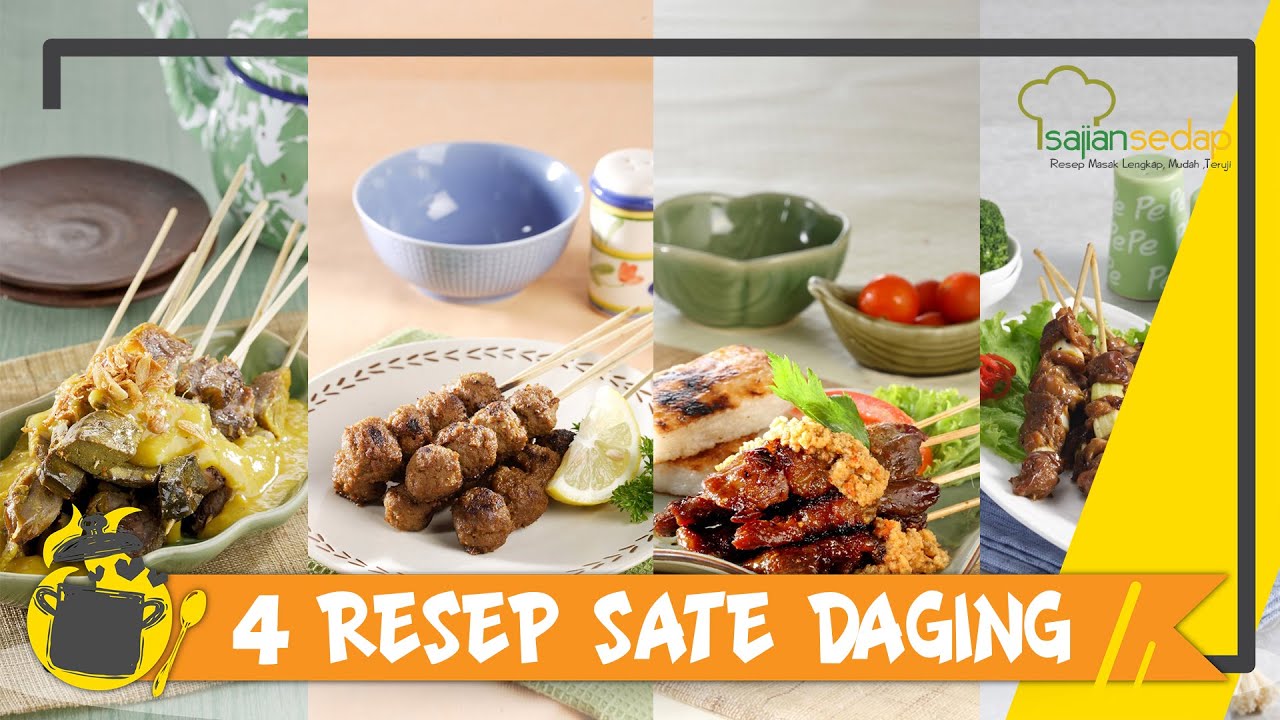 4 Resep Sate Daging Enak dan Empuk Buat Makan Siang