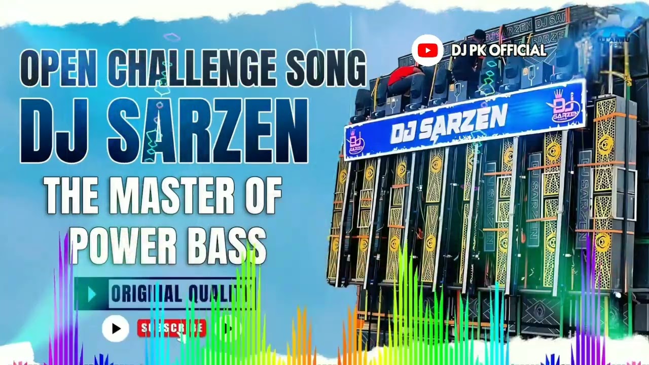 Dj sarzen open challenge competition song  #/ original song the master of power  bass
