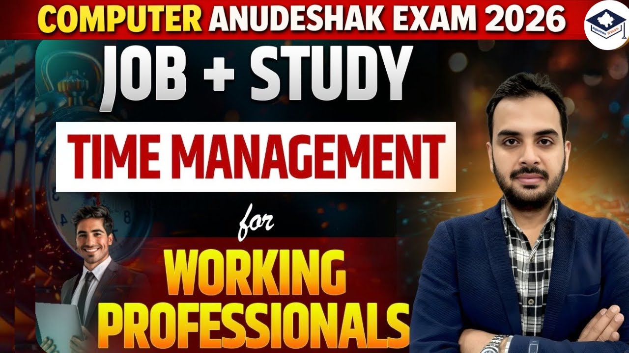 Computer Anudeshak 2026 | How to Manage Job + Study Effectively? Time Management for Working Student