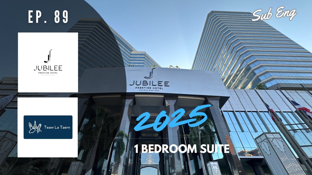 [Teawlataem] Ep. 89 Jubilee Prestige Hotel Ratchadapisek Nov 2025