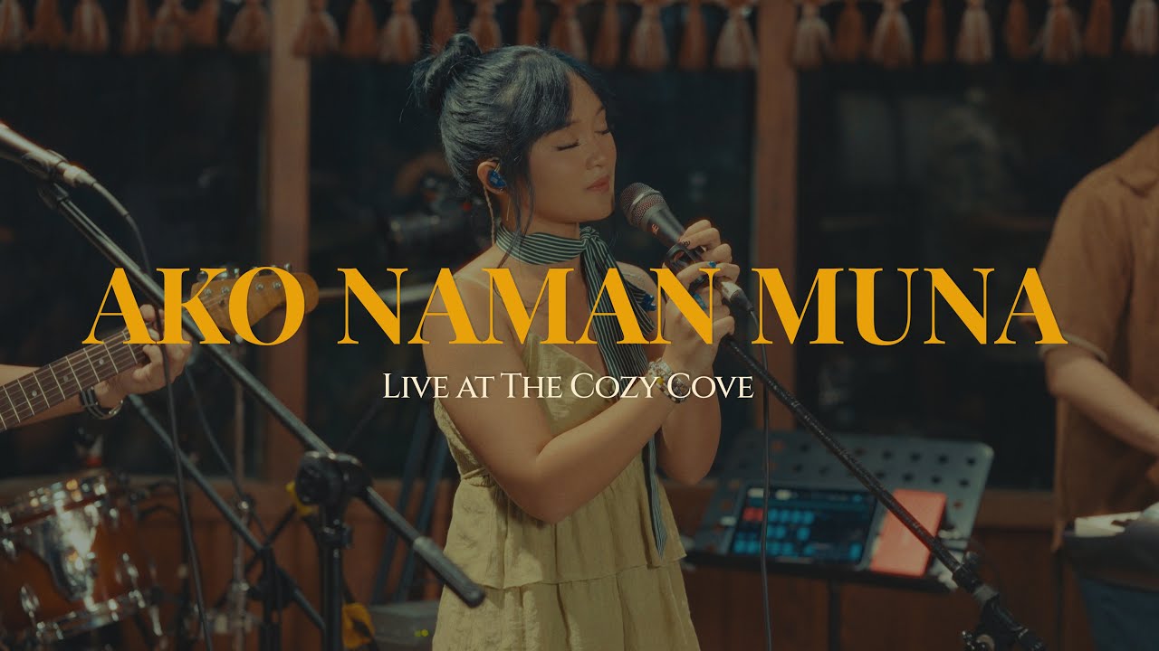 Ako Naman Muna (Live at The Cozy Cove) - Angela Ken