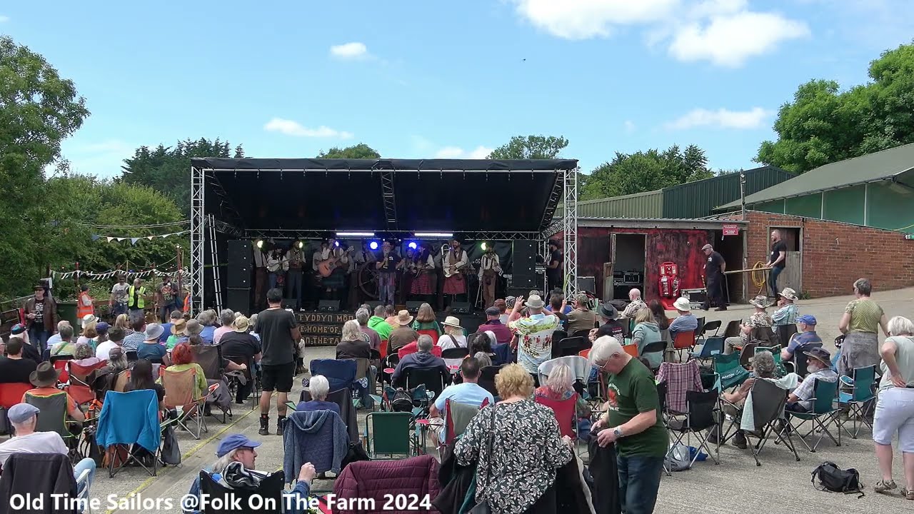 Old Time Salors @Folk On The Farm 2024