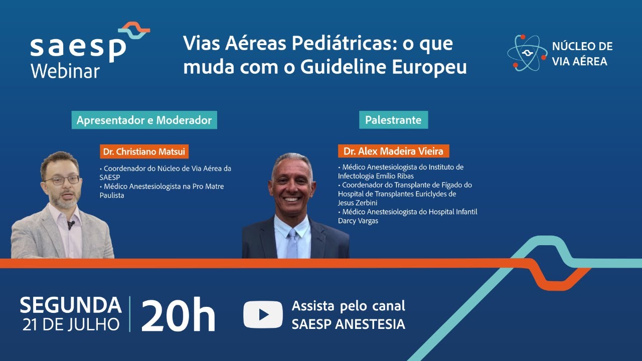 SAESP Webinar | Vias Aéreas Pediátricas: o que muda com o Guideline Europeu