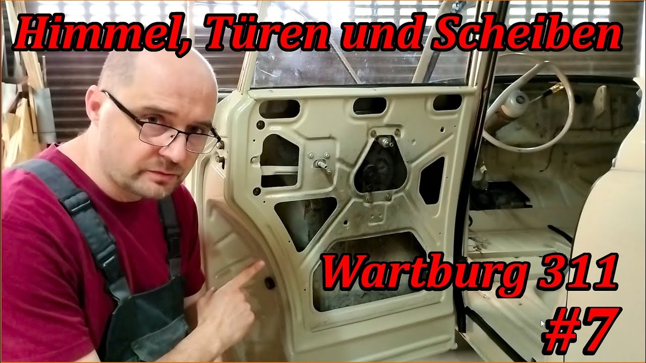 Wartburg 311 - Himmel, Türen und Scheiben