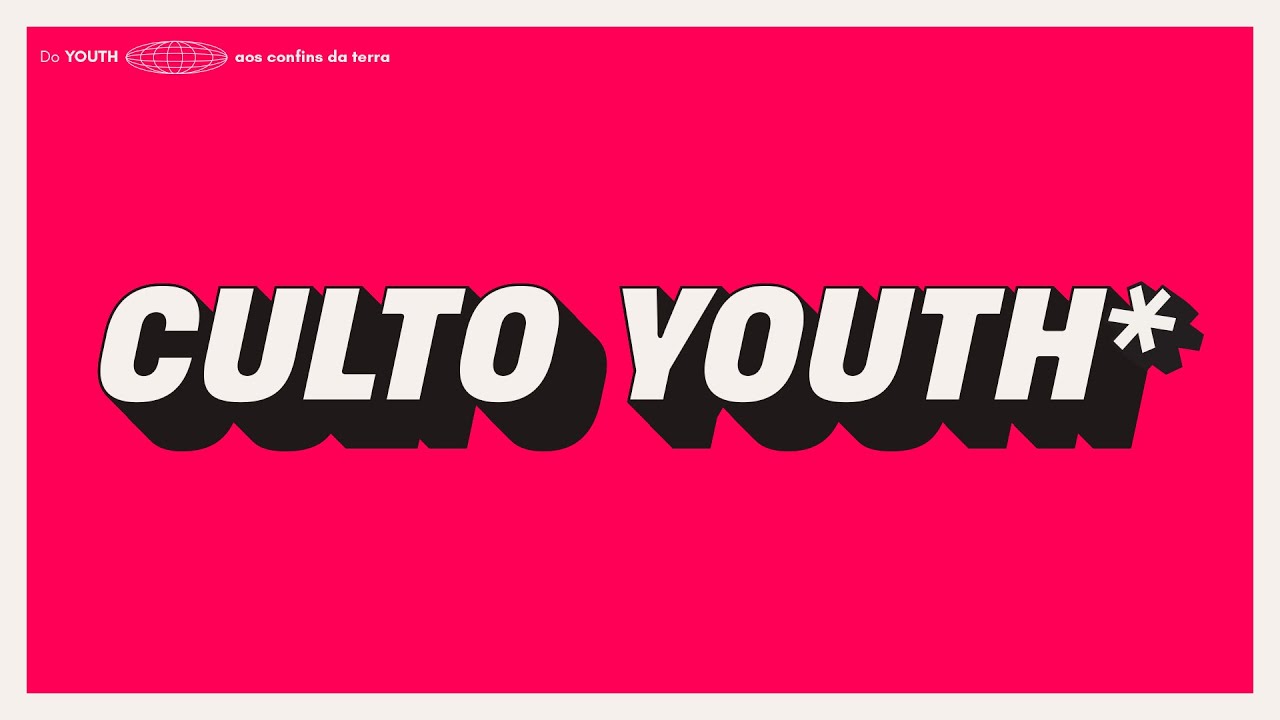 Culto Youth | 31/01/26 |