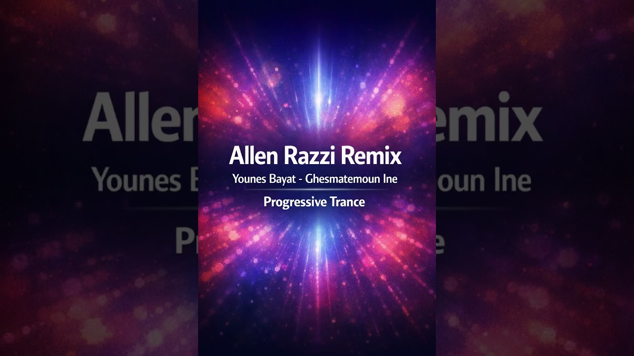 Younes Bayat - Ghesmatemoun Ine (Remix - DJ Allen Razzi)