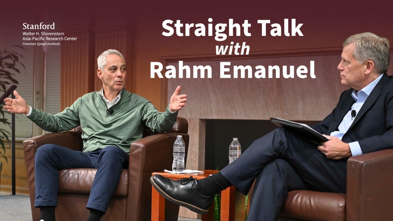 Straight Talk with Rahm Emanuel: A fireside chat with Michael McFaul