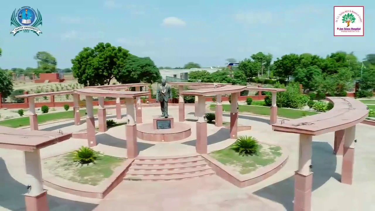 Glimpse of Tantia University & Jan Sewa Hospital, Sri Ganganagar
