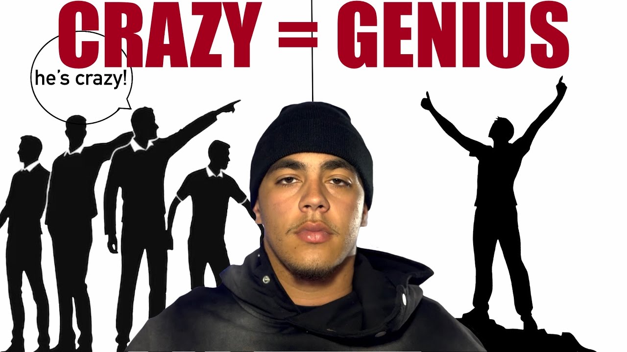 Why Being Called Crazy is a Good Sign