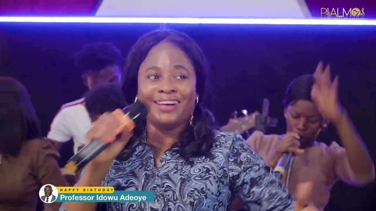 PSALMOS Ministration For Professor Idowu Adeoye's Birthday Thanksgiving Aug 2023