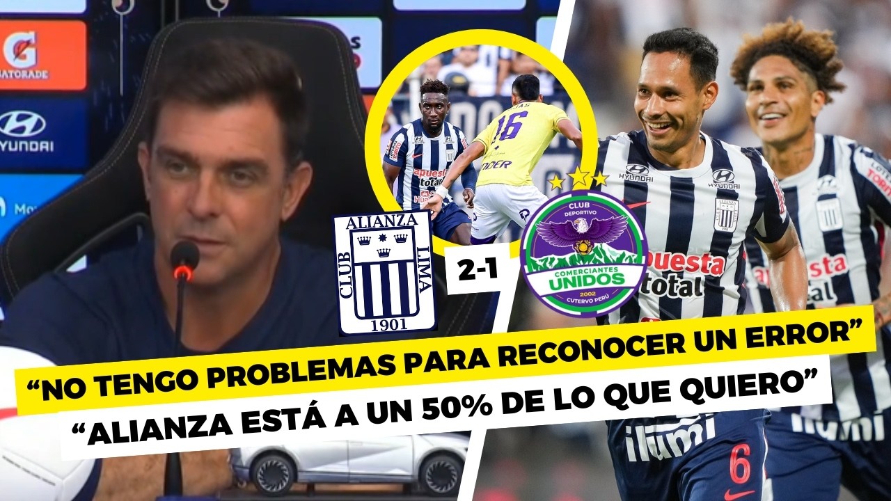 CONFERENCIA de PABLO GUEDE tras VICTORIA de ALIANZA LIMA 2-1 COMERCIANTES U.: DT RECONOCIÓ ERRORES