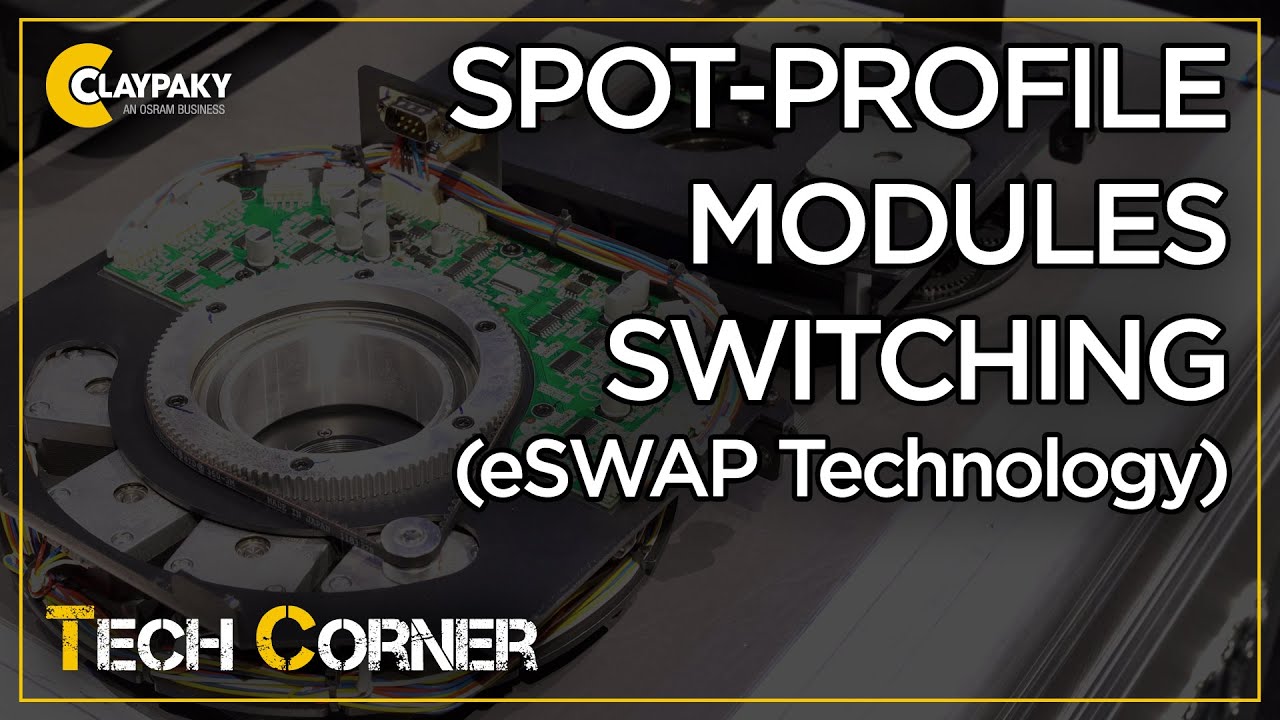 Claypaky Tech Corner - Arolla Spot/Profile Modules Switching (eSwap Technology)