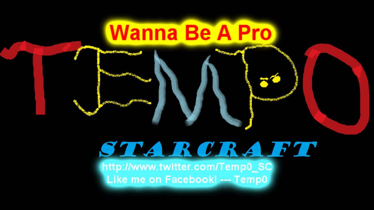 Temp0 - Wanna Be A Pro (PRO-GAMER'S ANTHEM!)