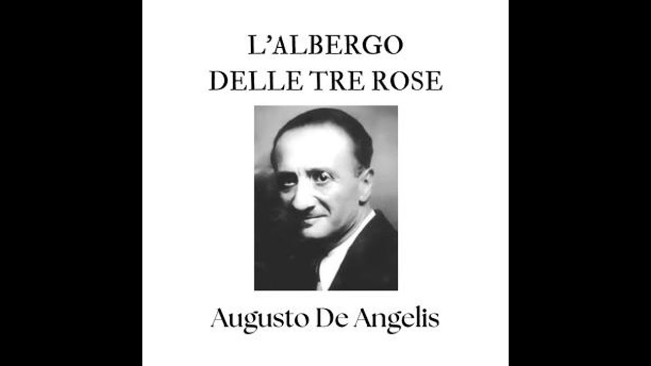 L'albergo delle tre rose - Augusto De Angelis