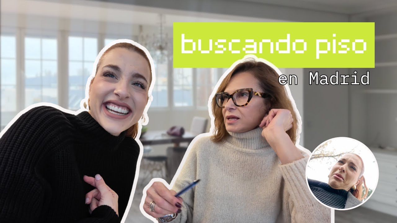 buscando piso en Madrid... otra vez