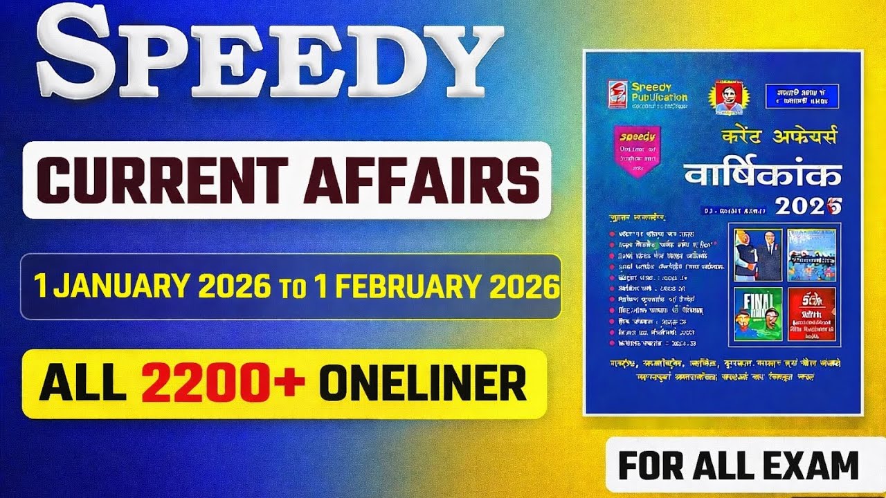 Speedy Current Affairs | 1 January 2026 to 1 February 2026 | 2200+ OneLiner | For All Exams