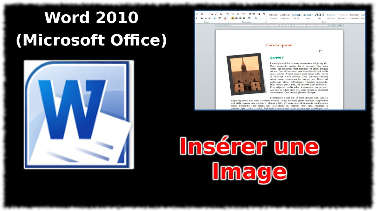 Tuto Insérer une image (Word 2010)