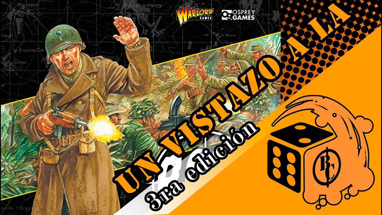Un vistazo a la 3ra edición (Bolt Action)