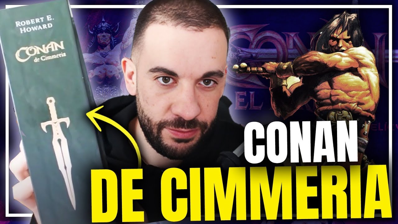 CONAN de CIMMERIA: MUCHO MÁS QUE UN BÁRBARO