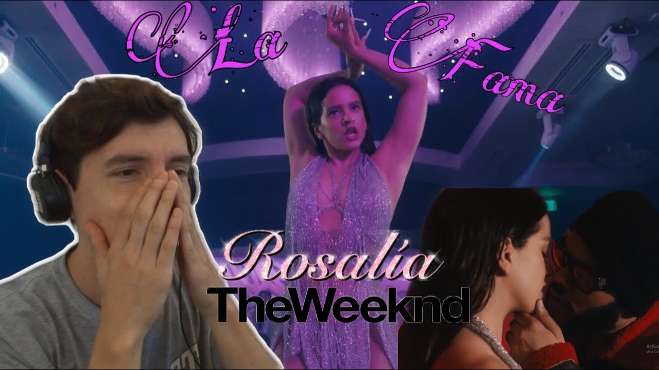 REACCIÓN: ROSALÍA - ✨ LA FAMA ✨ft. The Weeknd (tremendo 🗡️PLOT TWIST 🗡️)