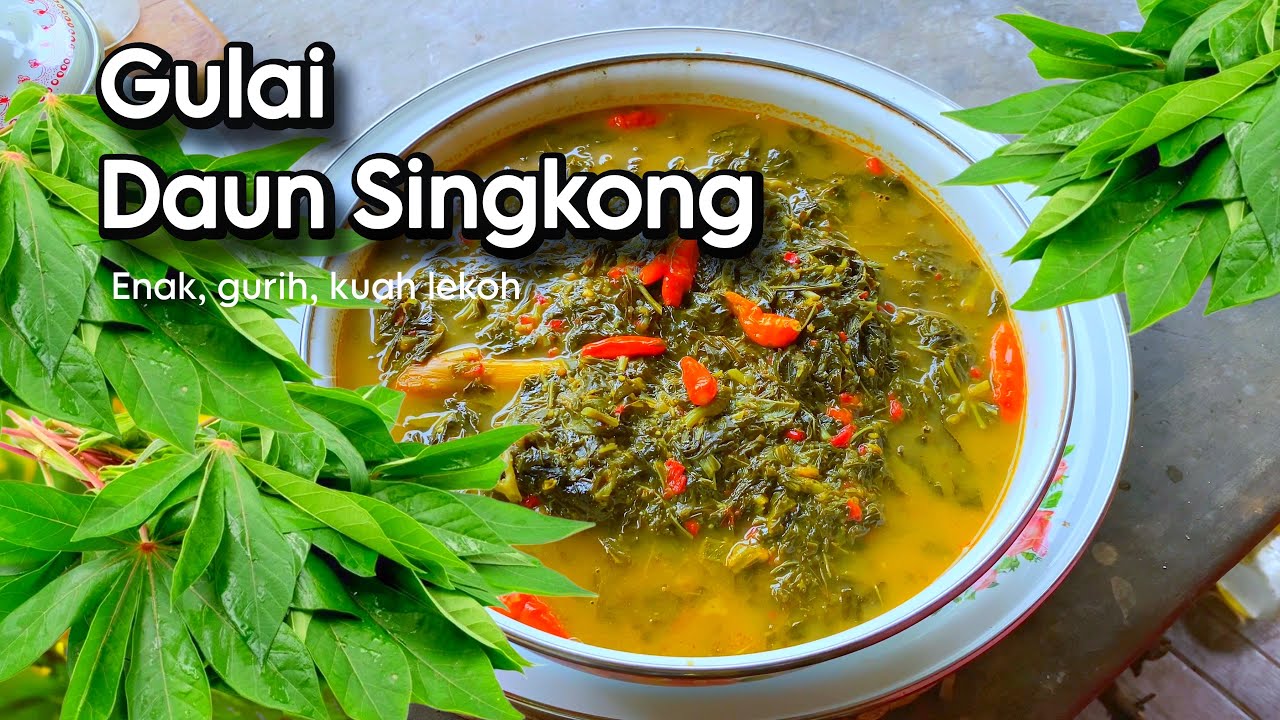 Gulai daun singkong, enak, gurih, lekoh, bikin makan berselera