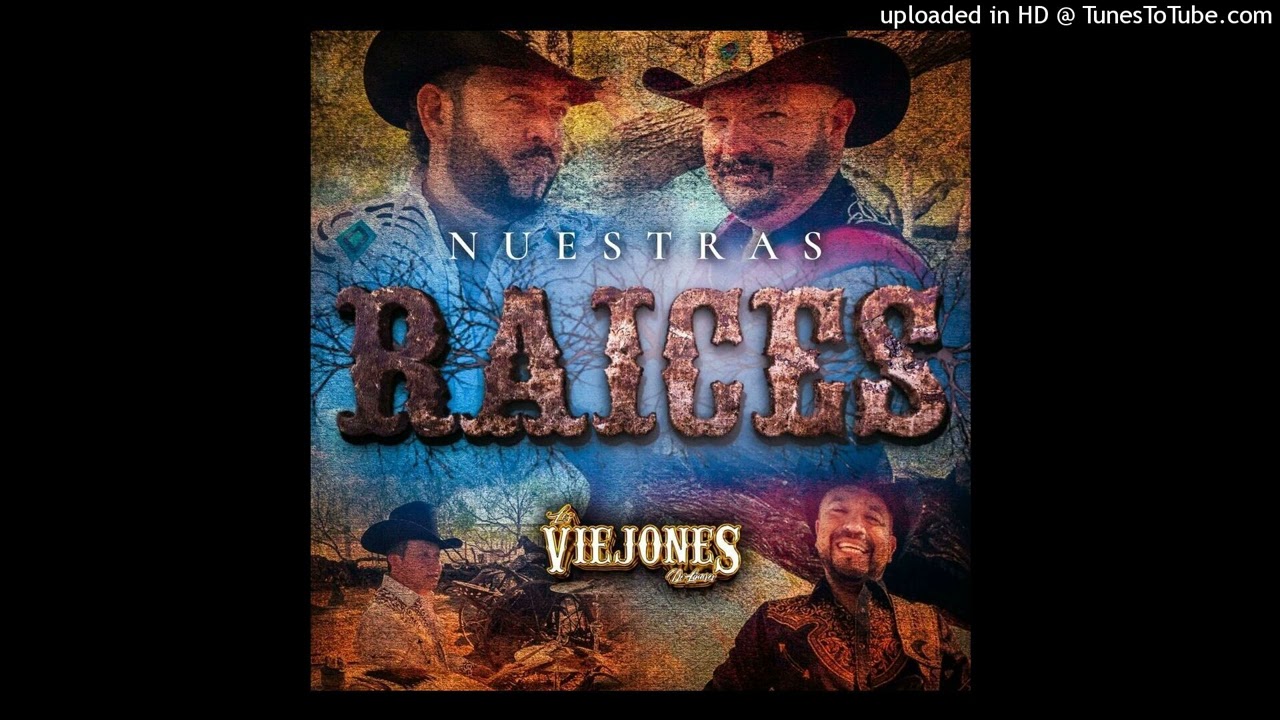 Los Viejones De Linares-2023-Nuestras Raices-Vol.1-Grupero & M&aacute;s