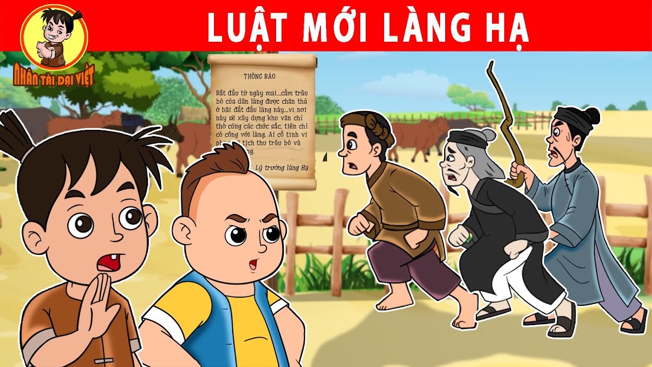 LUẬT MỚI CỦA LÀNG HẠ - Nhân Tài Đại Việt - Phim hoạt hình - Truyện Cổ Tích Việt Nam