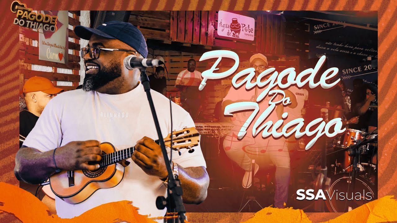 PAGODE DO THIAGO - Ao vivo no Água de Pote