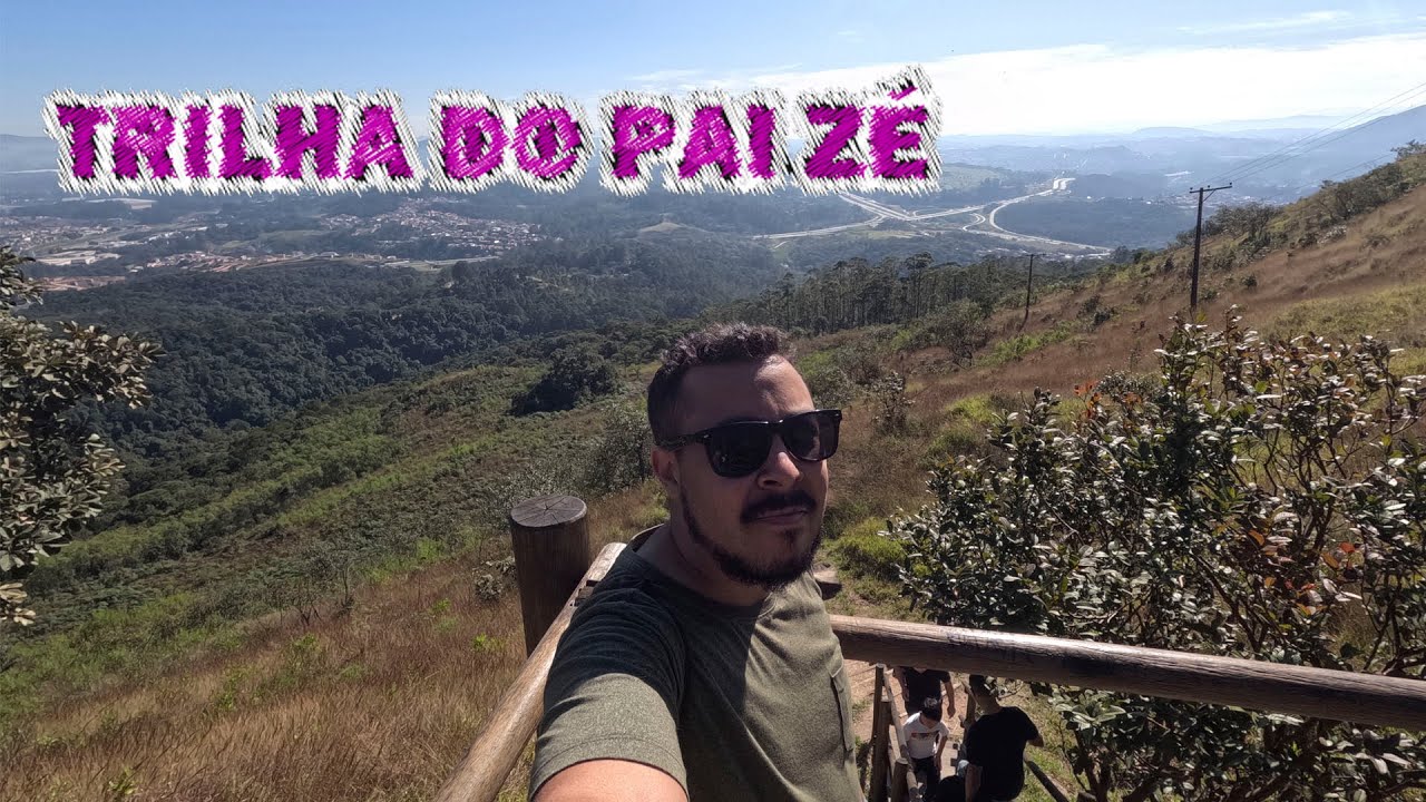 CONHECENDO A TRILHA DO PAI ZÉ - PICO DO JARAGUÁ