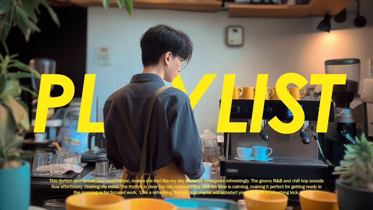 𝐏𝐥𝐚𝐲𝐥𝐢𝐬𝐭 | 오늘은 모든 걸 잊고, 신나는 음악에 맞춰 춤을 춰 보세요!🚀🥄모든 카페에서 틀고 싶어할 만한 그루브 넘치는 R&B 칠홉 플레이리스트~  coffee