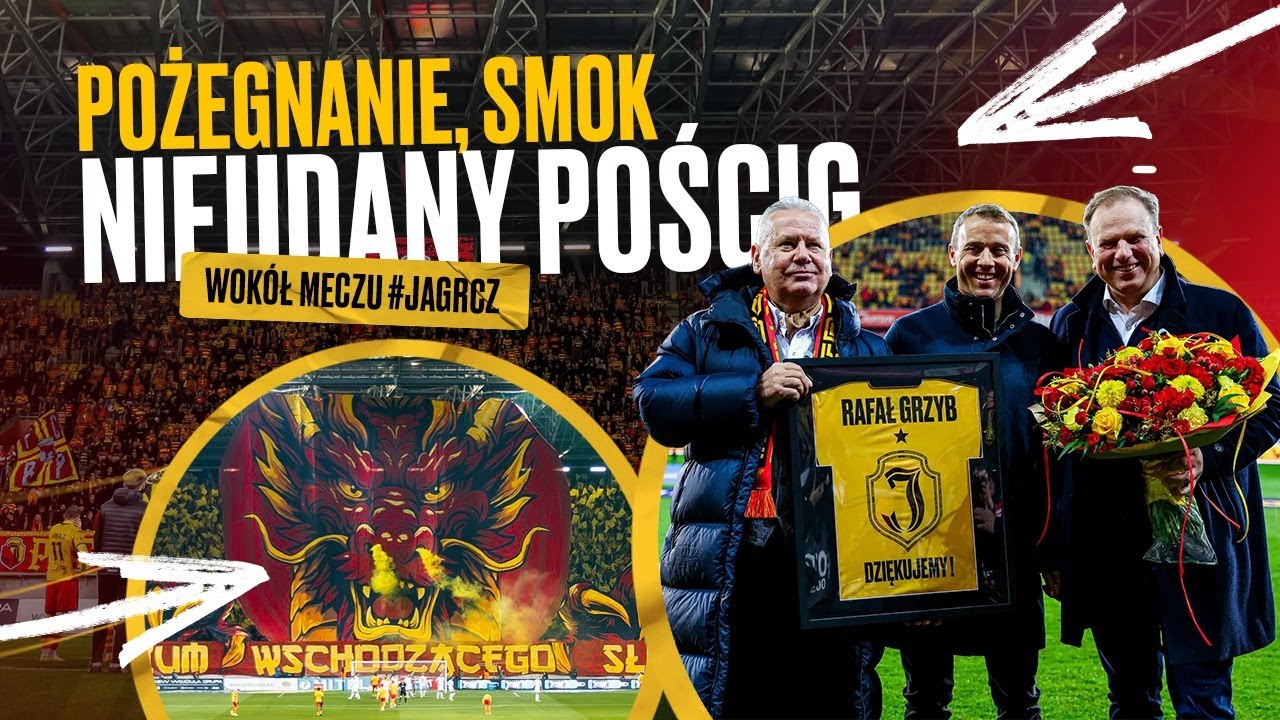 POŻEGNANIE, SMOK, NIEUDANY POŚCIG. WOK&Oacute;Ł MECZU #JAGRCZ