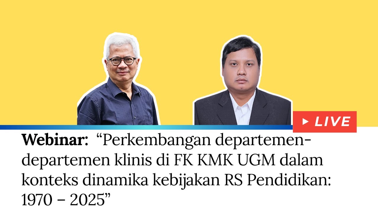 Perkembangan departemen-departemen klinis di FK KMK UGM