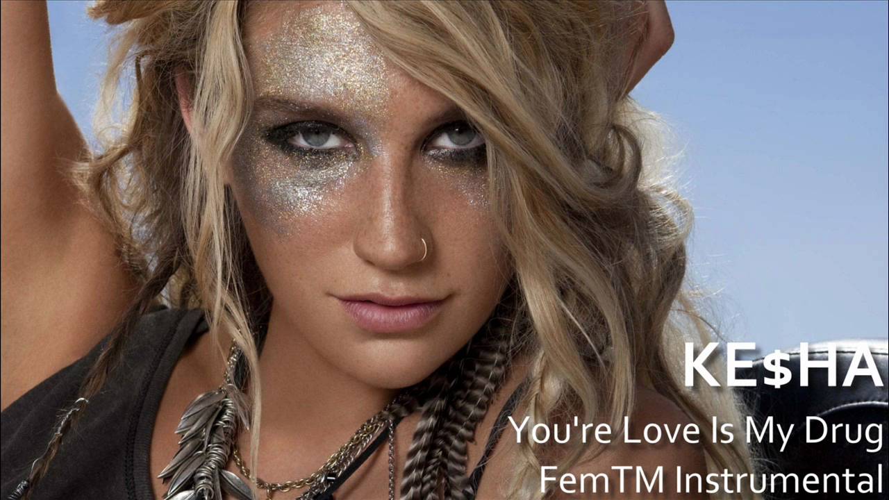 Ke$ha - You're Love Is My Drug (Instrumental+Backings)