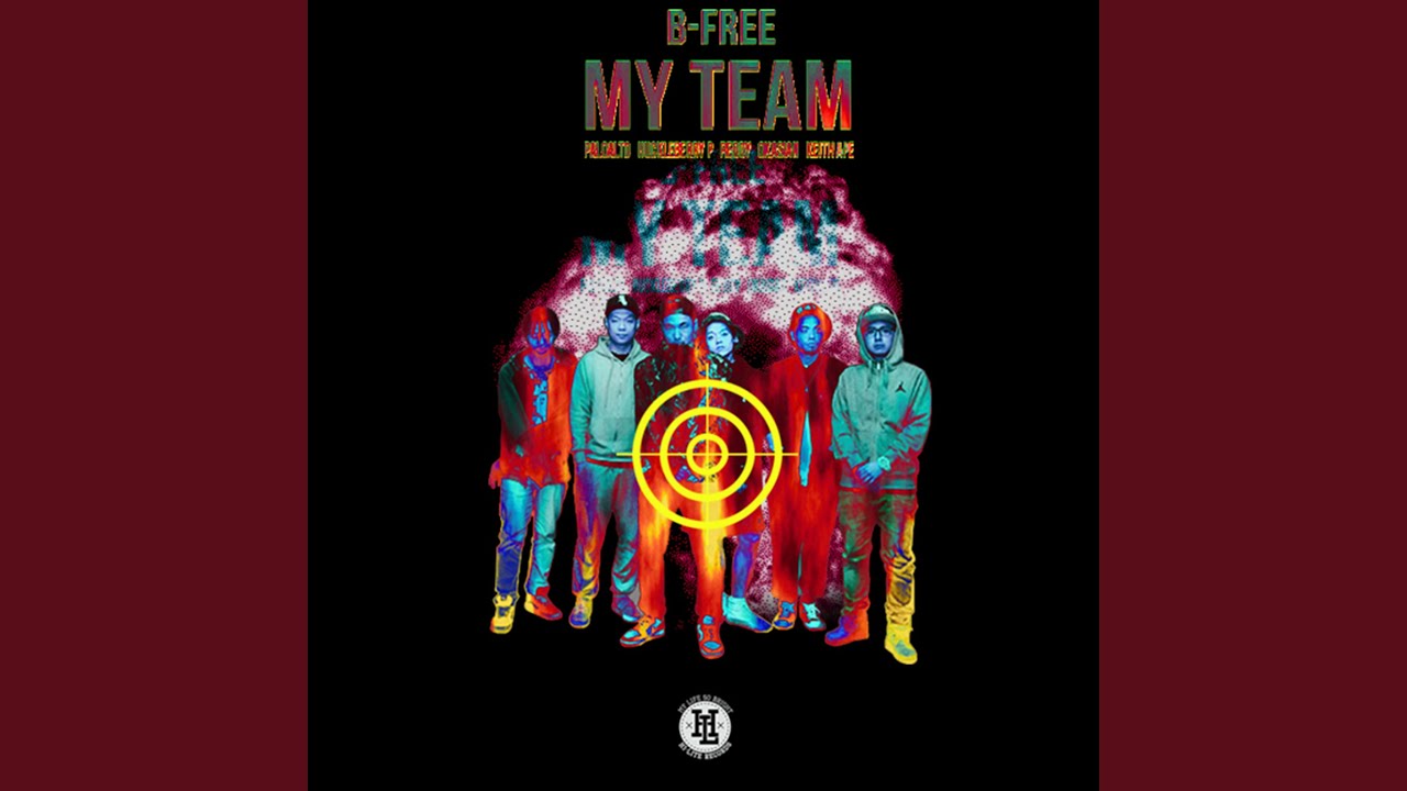 My Team (feat. REDDY, Okasian, Huckleberry P, Paloalto, Keith Ape)