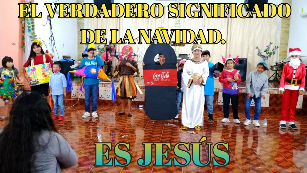 El Verdadero significado de la Navidad