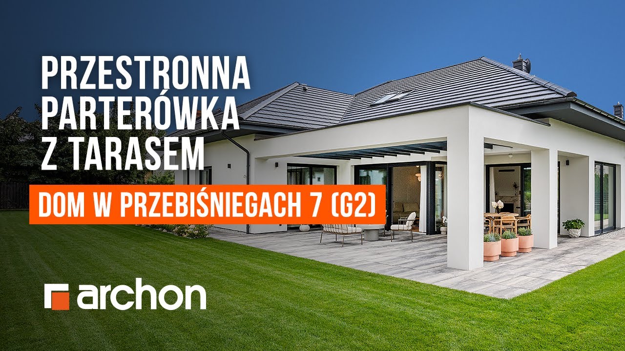 Dom w przebiśniegach 7 (G2) &ndash; Przestronna parter&oacute;wka z tarasem - ARCHON+ Projekty Dom&oacute;w #dom