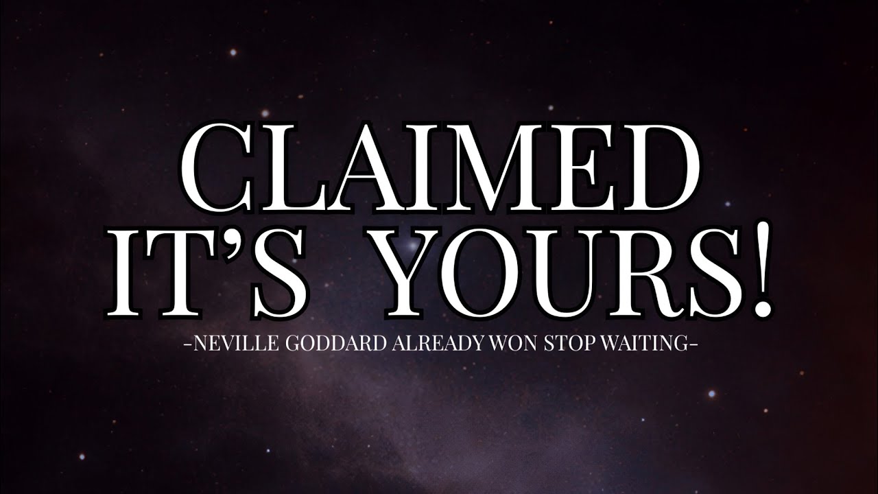 You’ve Already Won | Neville Goddard Teachings