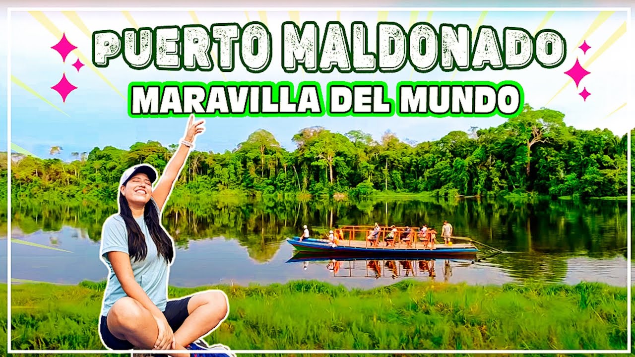 PUERTO MALDONADO, un PARAÍSO NATURAL por descubrir 🐅🦜| TRAVELERAS