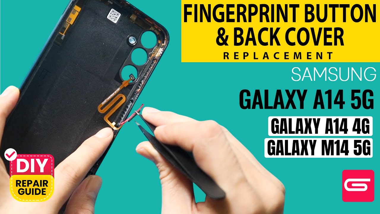 Samsung Galaxy A14 5G Fingerprint Power Button & Back Cover Replacement   A14 4G | M14 5G
