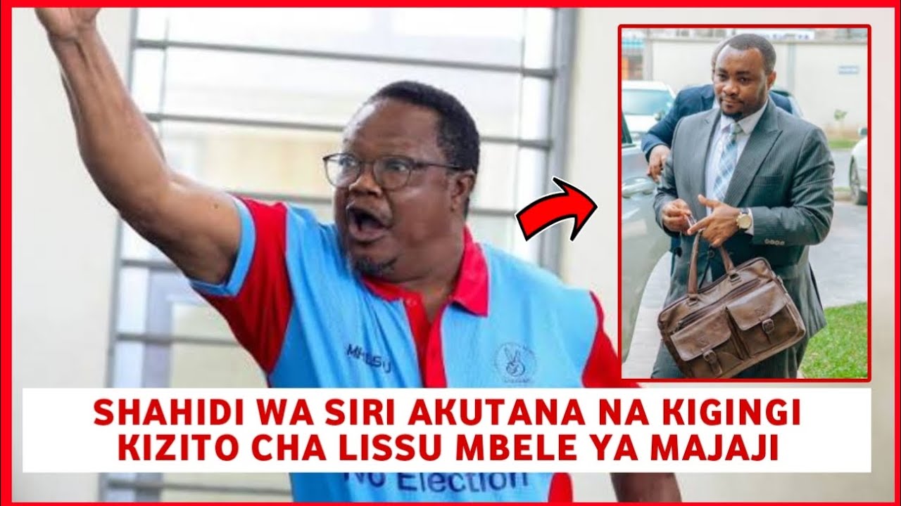 Shahidi wa siri aingia mazima kwenye 18 za Lissu wakili wa serikali katuga aingilia kati
